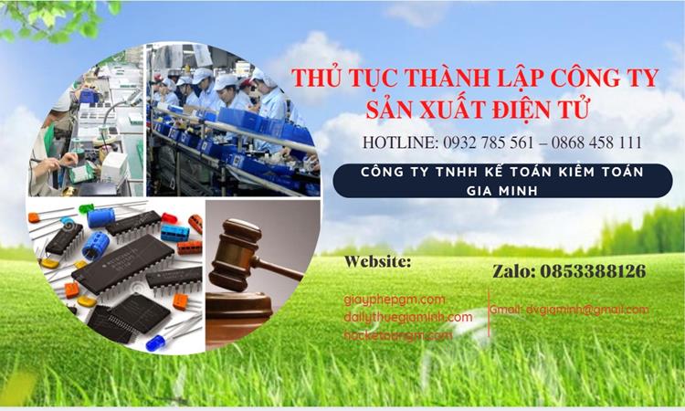 Thủ tục thành lập công ty sản xuất hàng điện tử tại Thừa Thiên Huế 