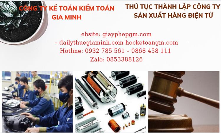 Thủ tục thành lập công ty sản xuất hàng điện tử tại Vĩnh Phúc 