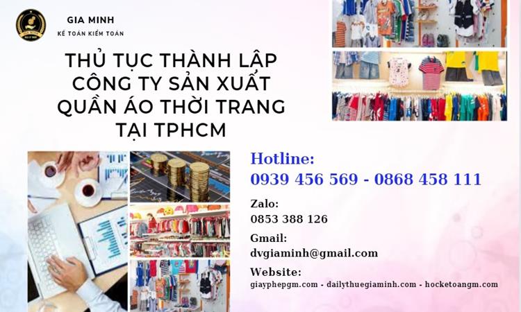  Thủ tục thành lập công ty sản xuất quần áo thời trang tại TPHCM