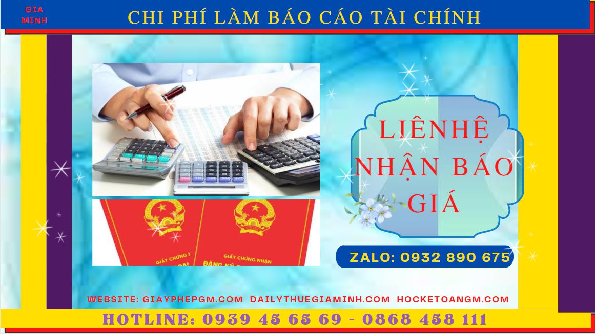 DỊCH VỤ LÀM BÁO CÁO TÀI CHÍNH QUYẾT TOÁN NĂM TẠI HÀ TĨNH 5 Chi phí làm báo cáo tài chính quyết toán năm ở Hà Tĩnh