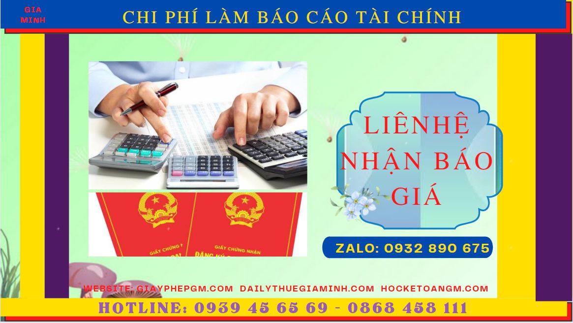 Chi phí làm báo cáo tài chính quyết toán năm ở Vĩnh Long