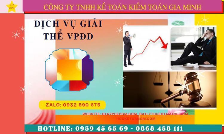 Dịch vụ giải thể văn phòng đại diện trọn gói tại Huyện Gia Lâm - Hà Nội