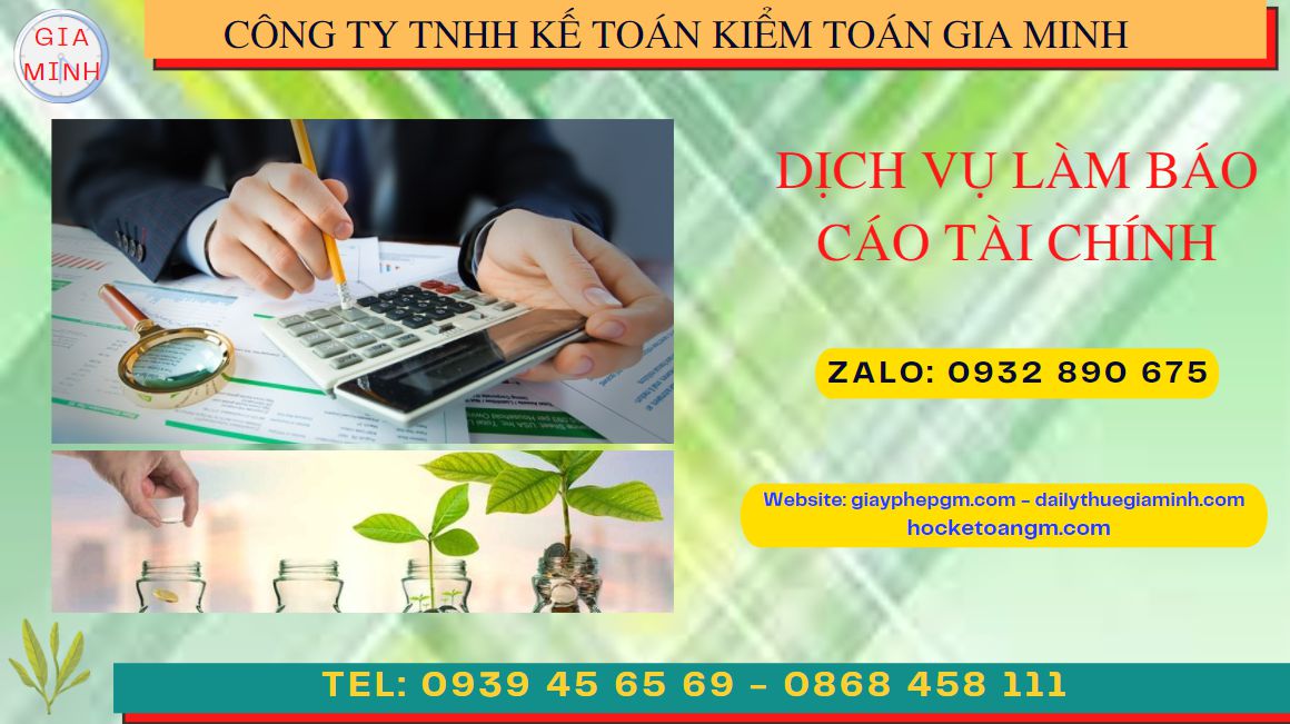 DỊCH VỤ LÀM BÁO CÁO TÀI CHÍNH QUYẾT TOÁN NĂM TẠI CAO BẰNG 4 Dịch vụ quyết toán năm tại Cao Bằng