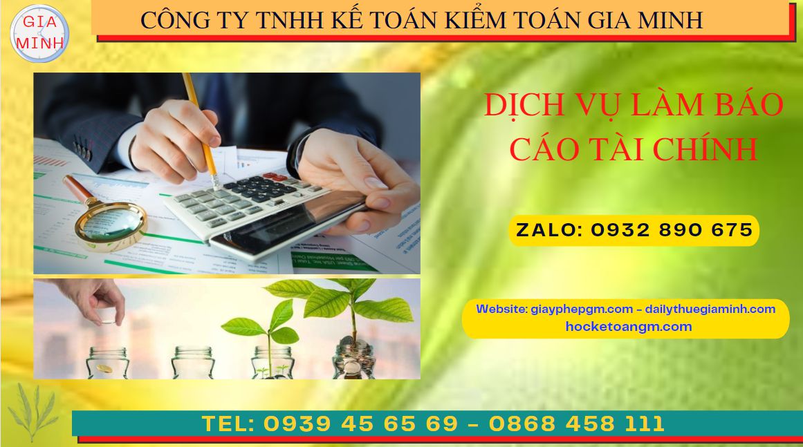 Dịch vụ làm báo cáo tài chính quyết toán năm tại Hà Nội – Nhanh chóng, Uy tín, Trọn gói 4 Dịch vụ quyết toán năm tại Hà Nội
