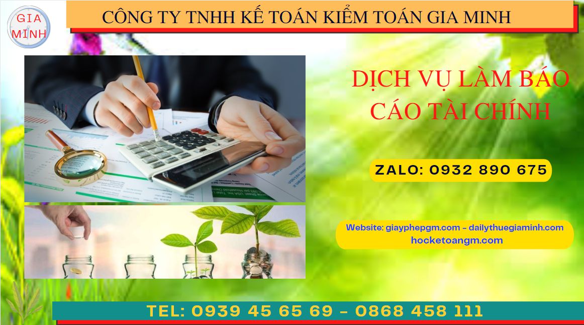 DỊCH VỤ LÀM BÁO CÁO TÀI CHÍNH QUYẾT TOÁN NĂM TẠI TÂY NINH 4 Dịch vụ quyết toán năm tại Tây Ninh
