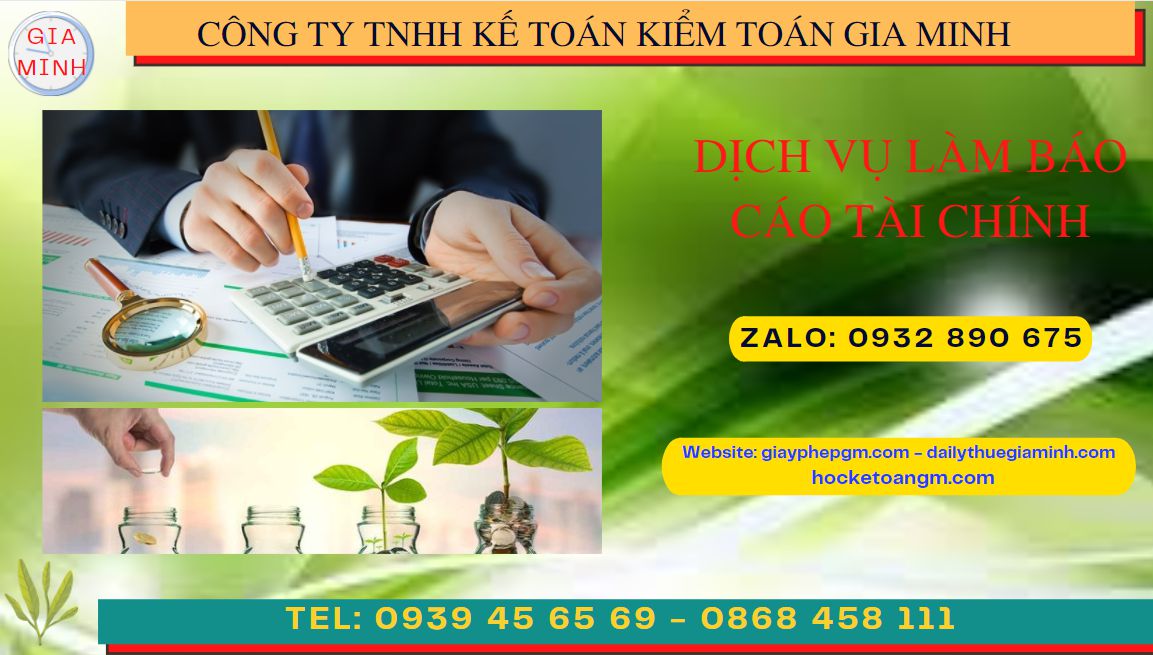 DỊCH VỤ LÀM BÁO CÁO TÀI CHÍNH QUYẾT TOÁN NĂM TẠI THÁI NGUYÊN 4 Dịch vụ quyết toán năm tại Thái Nguyên