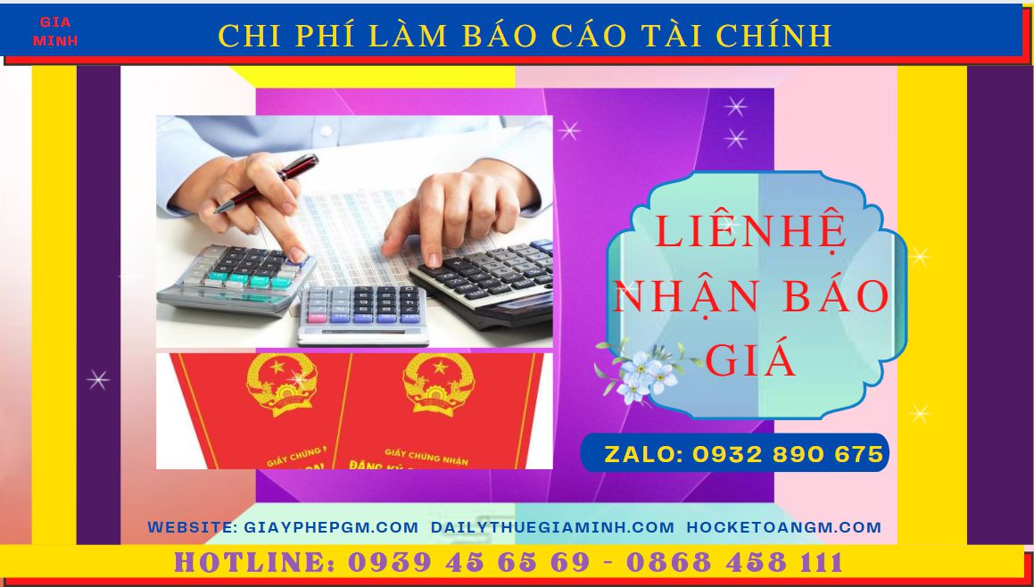 BÁO CÁO TÀI CHÍNH CUỐI NĂM TẠI BẮC KẠN 5 Nhận làm báo cáo thuế tại Bắc Kạn giá ưu đãi