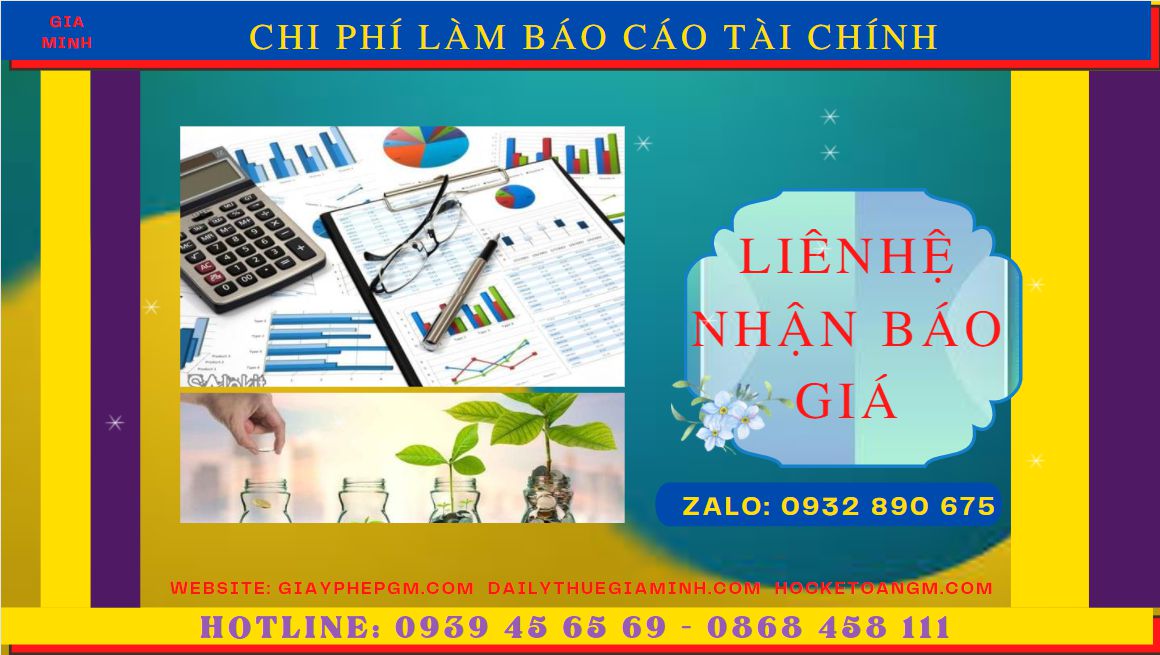 BÁO CÁO TÀI CHÍNH CUỐI NĂM TẠI QUẬN BẮC TỪ LIÊM 7 Nhận làm báo cáo thuế tại Quận Bắc Từ Liêm giá ưu đãi