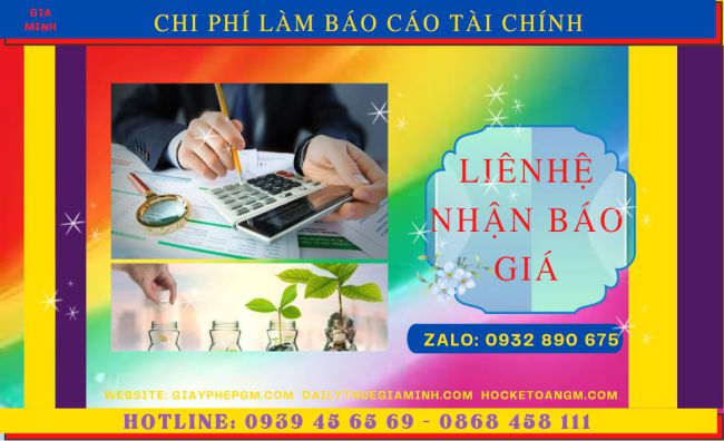 BÁO CÁO TÀI CHÍNH CUỐI NĂM TẠI QUẬN NAM TỪ LIÊM 7 Nhận làm báo cáo thuế tại Quận Nam Từ Liêm giá ưu đãi