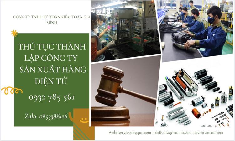 Thủ tục thành lập công ty sản xuất hàng điện tử tại Huyện Phù Cừ 