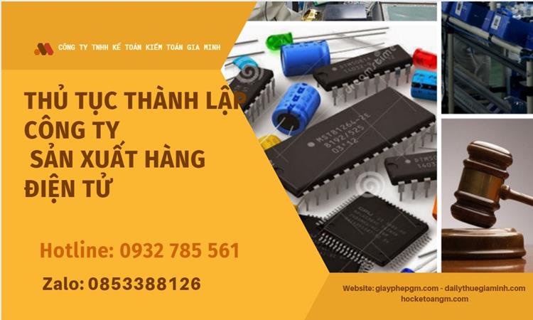 Thủ tục thành lập công ty sản xuất hàng điện tử tại Thị xã Mỹ Hào 