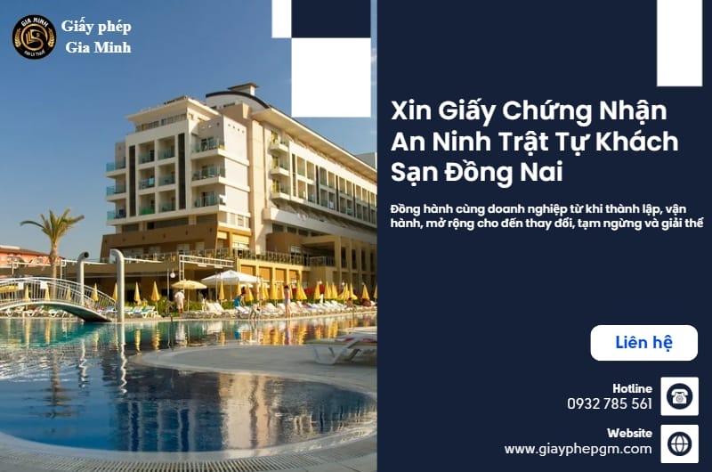 Thủ tục xin giấy chứng nhận an ninh trật tự cho khách sạn tại Đồng Nai