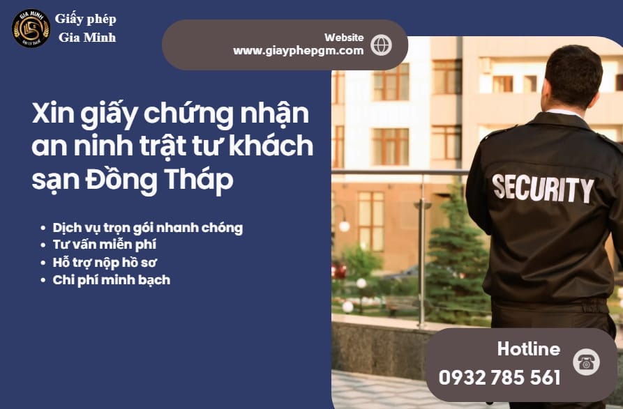 Xin giấy chứng nhận an ninh trật tư khách sạn Đồng Tháp