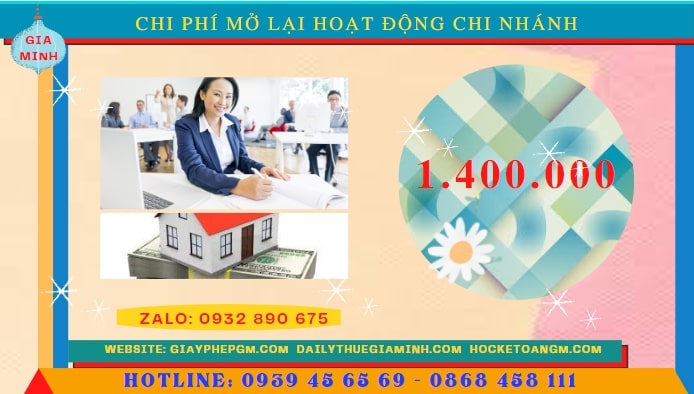 THỦ TỤC THÔNG BÁO MỞ LẠI HOẠT ĐỘNG CHI NHÁNH TẠI QUẢNG NINH 5 Chi phí đăng ký hoạt động trở lại của của chi nhánh tại Quảng Ninh