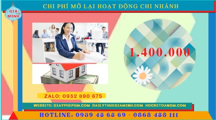 THỦ TỤC THÔNG BÁO MỞ LẠI HOẠT ĐỘNG CHI NHÁNH TẠI TUYÊN QUANG 5 Chi phí đăng ký hoạt động trở lại của của chi nhánh tại Tuyên Quang