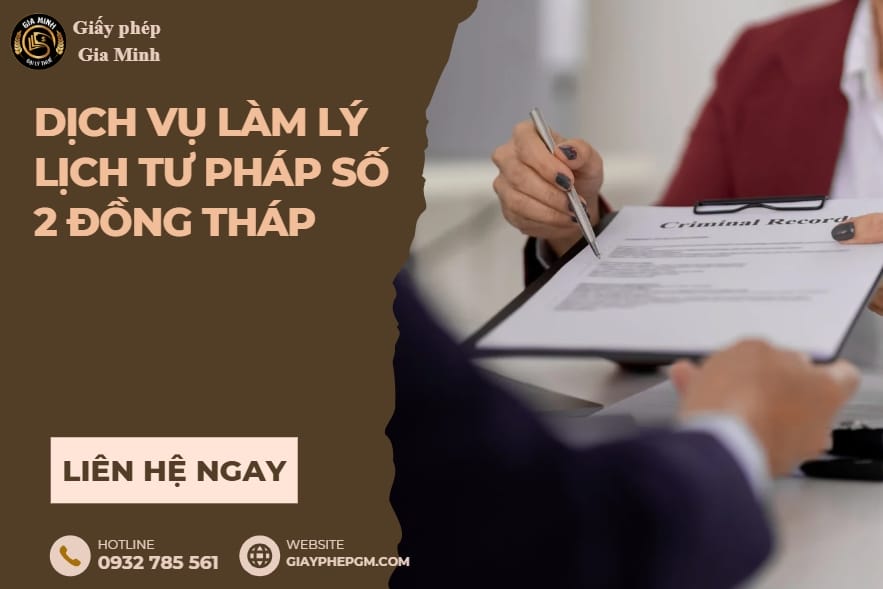 Dịch vụ làm lý lịch tư pháp số 2 Đồng Tháp