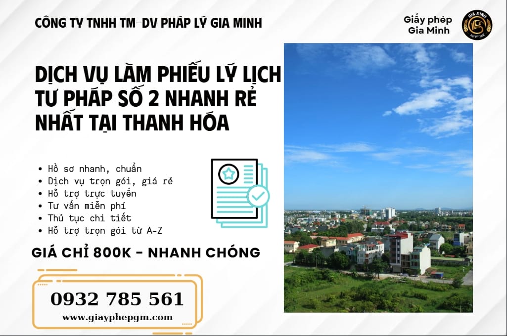 Dịch vụ làm phiếu lý lịch tư pháp số 2 tại Thanh Hóa nhanh rẻ nhất