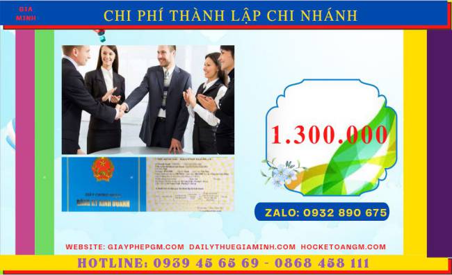Dịch vụ thành lập chi nhánh công ty tại bắc kạn 5 Chi phí thành lập chi nhánh công ty tại Bắc Kạn