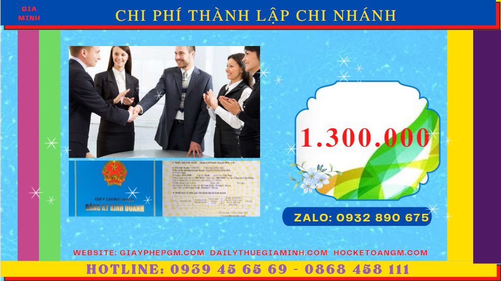 Dịch vụ thành lập chi nhánh công ty tại Lai Châu 5 Chi phí thành lập chi nhánh công ty tại Lai Châu