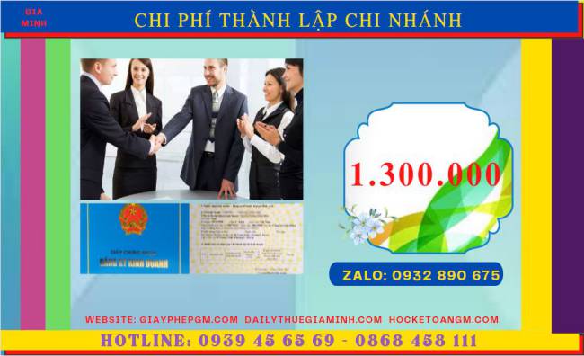 Dịch vụ thành lập chi nhánh công ty tại thành phố hồ chí minh 5 Chi phí dịch vụ thành lập chi nhánh công ty tại Thành Phố Hồ Chí Minh