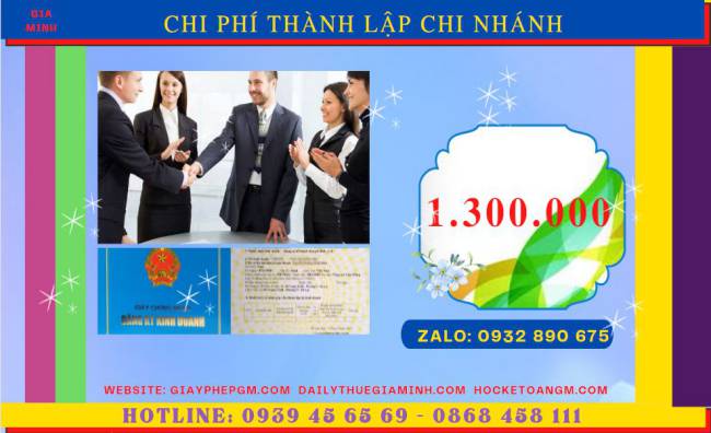 Dịch vụ thành lập chi nhánh công ty tại vĩnh phúc 5 Chi phí thành lập chi nhánh công ty tại Vĩnh Phúc