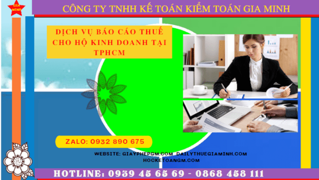 Dịch vụ báo cáo thuế cho hộ kinh doanh tại Gia Lai 6 Dịch vụ báo cáo thuế cho hộ kinh doanh tại Gia Lai
