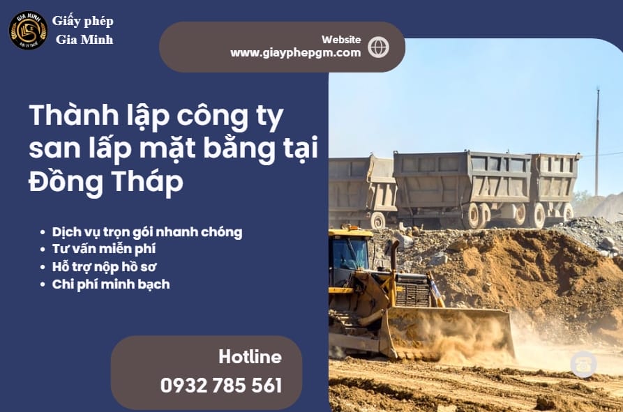 Thành lập công ty san lấp mặt bằng tại Đồng Tháp 