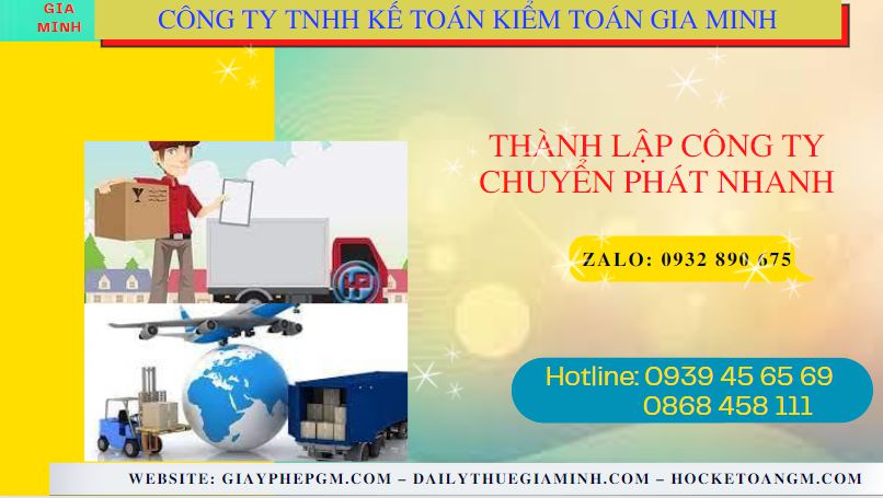 Thủ tục điều kiện thành lập công ty chuyển phát nhanh tại Quận Hoàng Mai - Hà Nội