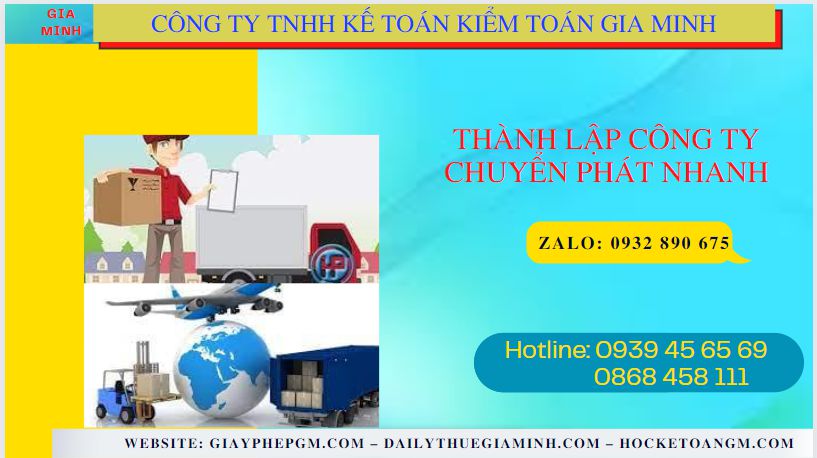 Thủ tục điều kiện thành lập công ty chuyển phát nhanh tại Huyện Gia Lâm - Hà Nội