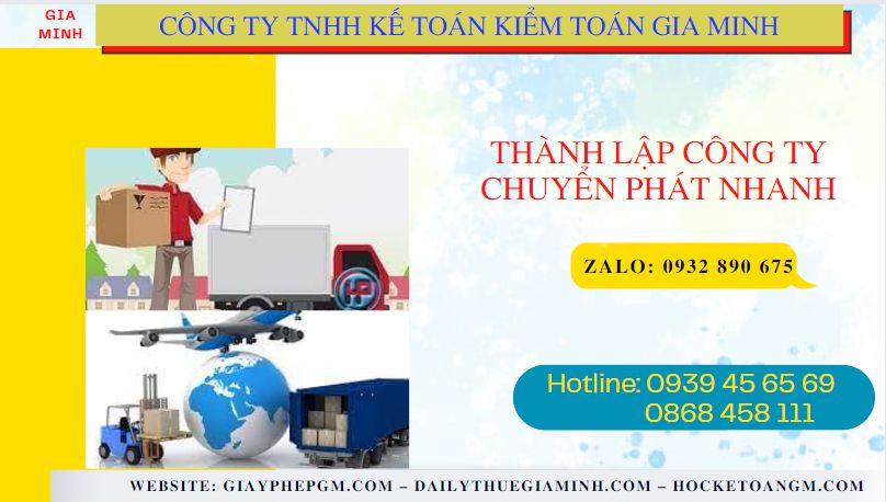Thủ tục điều kiện thành lập công ty chuyển phát nhanh tại Quận 3 - TPHCM