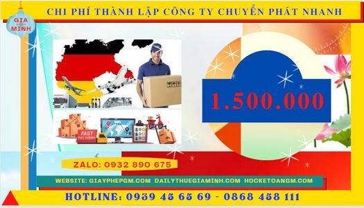 Chi phí thành lập công ty chuyển phát nhanh trọn gói tại Quận 7 - TPHCM