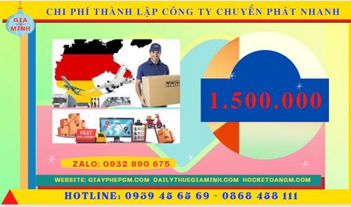 Chi phí thành lập công ty chuyển phát nhanh trọn gói tại Quận 12 - TPHCM