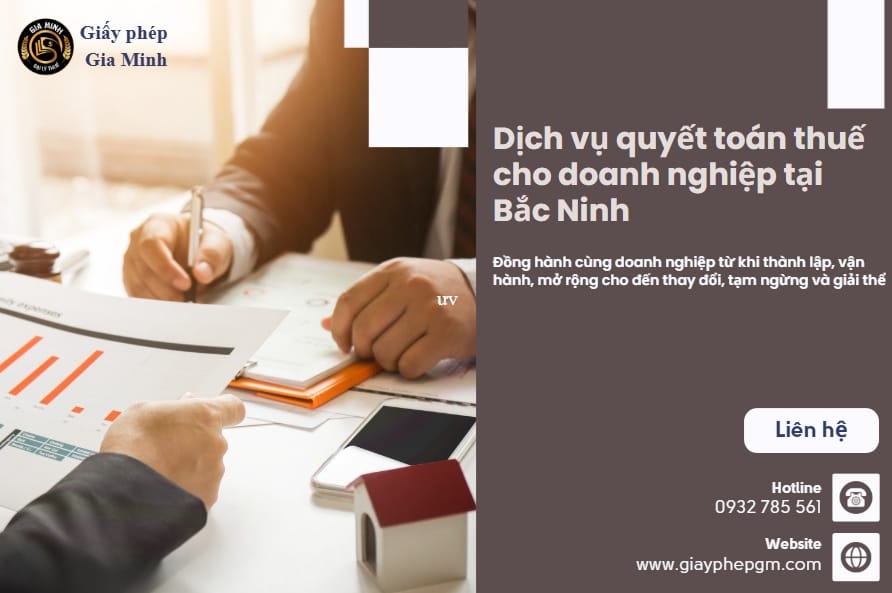Dịch vụ quyết toán thuế cho doanh nghiệp tại Bắc Ninh – Hỗ trợ trọn gói, đúng luật 5 https://giayphepgm.com/dich-vu-quyet-toan-thue-cho-doanh-nghiep-tai-bac-ninh/