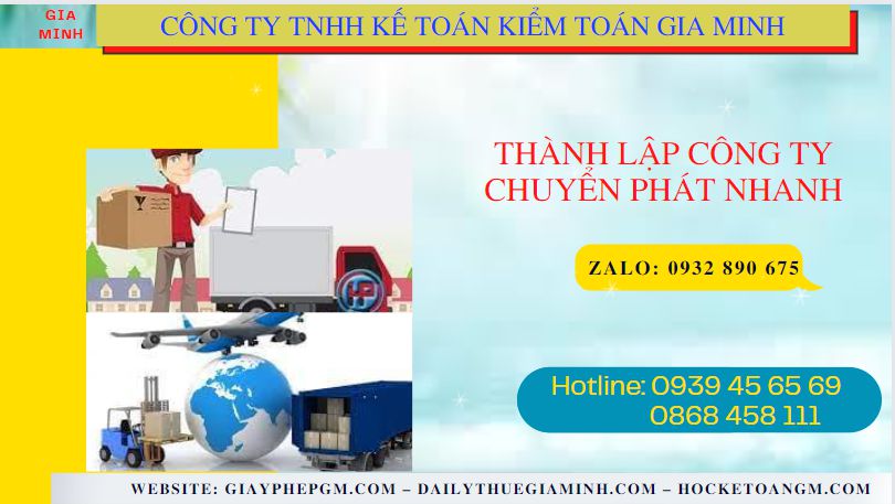 Thành lập công ty chuyển phát nhanh tại bạc liêu 6 Thủ tục điều kiện thành lập công ty chuyển phát nhanh tại Bạc Liêu