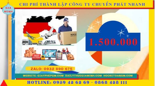 Chi phí thành lập công ty chuyển phát nhanh trọn gói tại Cao Bằng