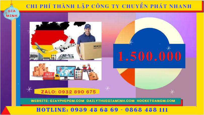Chi phí thành lập công ty chuyển phát nhanh trọn gói tại Đắk Nông