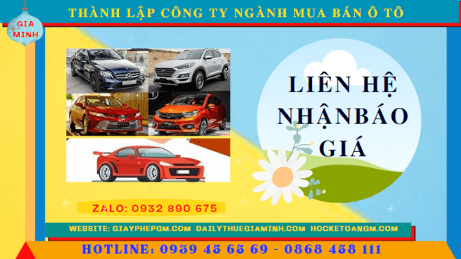 Thành lập công ty ngành mua bán ô tô tại Hà Giang 7 Chi phí thành lập công ty kinh doanh ô tô trọn gói tại Hà Giang