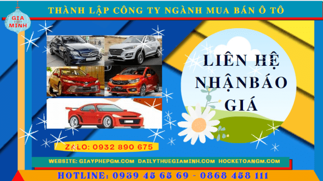 Thành lập công ty ngành mua bán ô tô tại Tuyên Quang 5 Chi phí thành lập công ty kinh doanh ô tô trọn gói tại Tuyên Quang