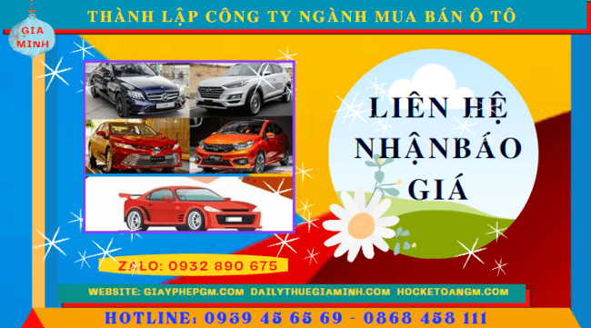 Thành lập công ty ngành mua bán ô tô tại vĩnh long 5 Chi phí thành lập công ty kinh doanh ô tô trọn gói tại Vĩnh Long