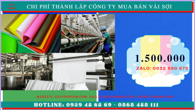 HƯỚNG DẪN THỦ TỤC THÀNH LẬP CÔNG TY KINH DOANH MUA BÁN VẢI SỢI 5 giayphepgm.com chi phi thanh lap cong ty kinh doanh vai soi