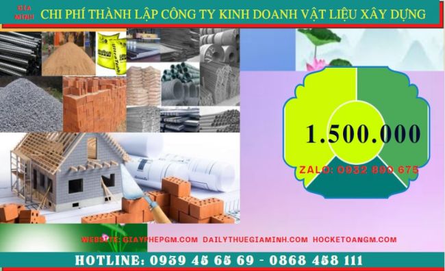 Chi phí thành lập công ty kinh doanh vật liệu xây dựng tại Bà Rịa Vũng Tàu