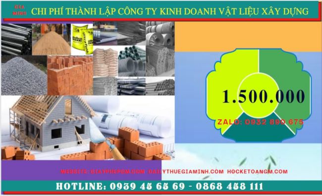 Chi phí thành lập công ty kinh doanh vật liệu xây dựng tại Gia Lai