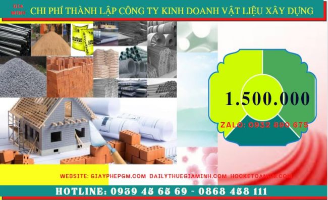THÀNH LẬP CÔNG TY CHUYÊN KINH DOANH VẬT LIỆU XÂY DỰNG TẠI KIÊN GIANG 5 Chi phí thành lập công ty kinh doanh vật liệu xây dựng tại Kiên Giang