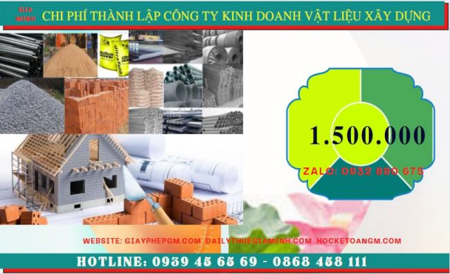 THÀNH LẬP CÔNG TY CHUYÊN KINH DOANH VẬT LIỆU XÂY DỰNG TẠI KON TUM 7 Chi phí thành lập công ty kinh doanh vật liệu xây dựng tại Kon Tum