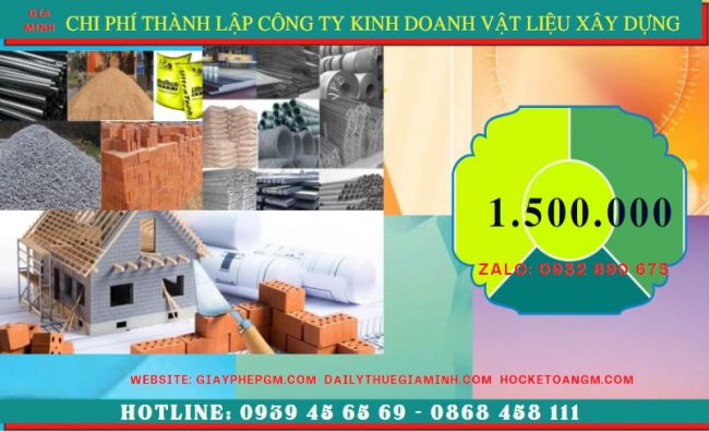 Chi phí thành lập công ty kinh doanh vật liệu xây dựng tại Lâm Đồng