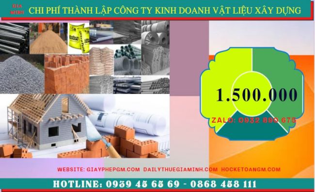 Chi phí thành lập công ty kinh doanh vật liệu xây dựng tại Lạng Sơn