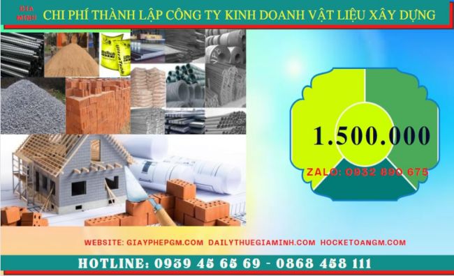 Chi phí thành lập công ty kinh doanh vật liệu xây dựng tại Long An