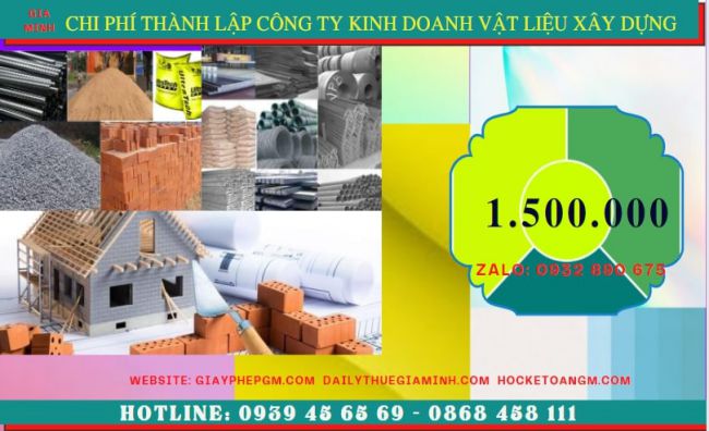 Thành lập công ty chuyên kinh doanh vật liệu xây dựng tại thái bình 5 Chi phí thành lập công ty kinh doanh vật liệu xây dựng tại Thái Bình
