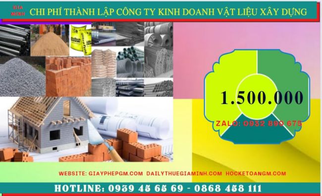 Chi phí thành lập công ty kinh doanh vật liệu xây dựng tại Thành Phố Cần Thơ