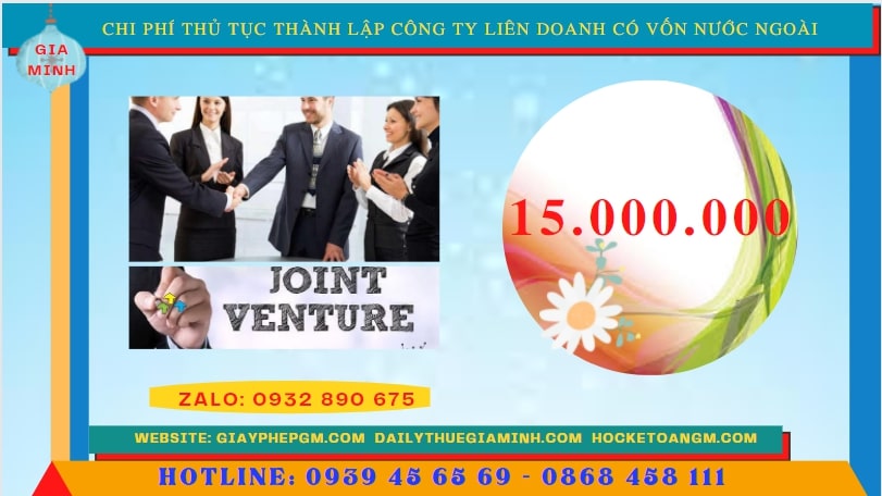Thủ tục thành lập công ty liên doanh có vốn nước ngoài tại hà nam 5 Chi phí thành lập công liên doanh có vốn nước ngoài tại Hà Nam